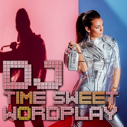 DJ Time Sweet Wordplay (2025)