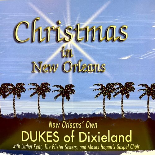 The Dukes of Dixieland - Christmas In New Orleans (2025) Hi Res