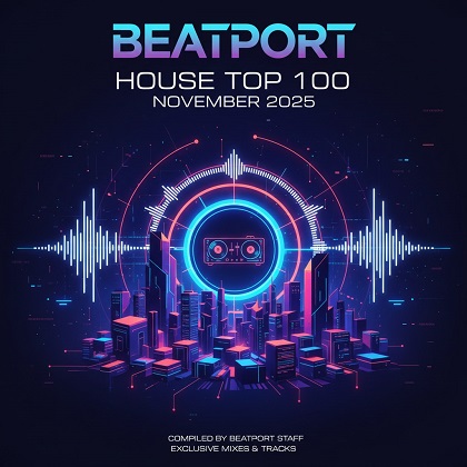 Beatport House Top 100 November 2025