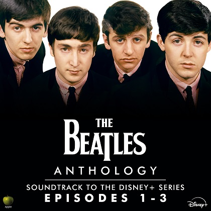 The Beatles - Anthology: Soundtrack to the Disney+ Series (Episodes 1-3) (2025)