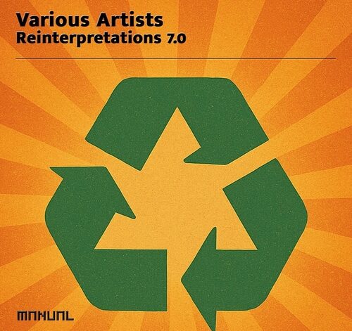VA – Reinterpretations 7.0 [MAN451]