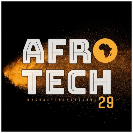Mycrazything Records Afro Tech 29 [WAV]