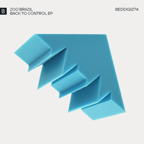 Zoo Brazil – Back to Control EP [BEDDIGI274]