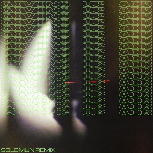 Solomun, The Temper Trap - Giving Up Air (Solomun Remix)