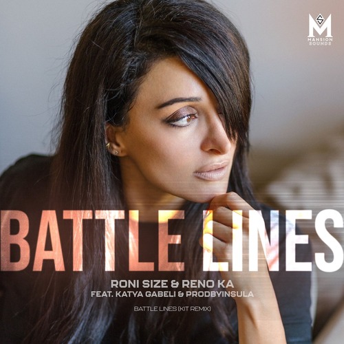 VA - Battle Lines (feat. Katya Gabeli & ProdByInsula) [Kit Remix] d