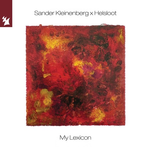 Sander Kleinenberg, Helsloot - My Lexicon (Extended Mix)