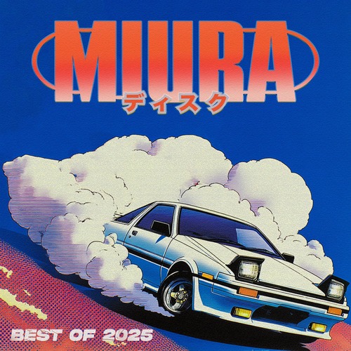 BEST OF 2025 Miura Records