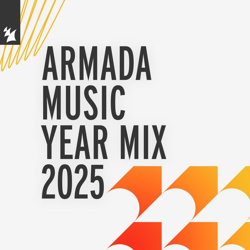 VA - Armada Music Year Mix 2025 - Extended Versions