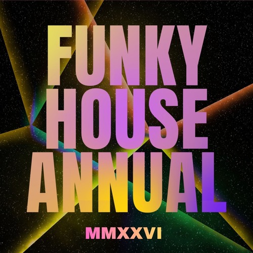 VA - Funky House Annual 2026 [PornoStar Records]