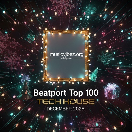 Beatport Top 100 Tech House December 2025
