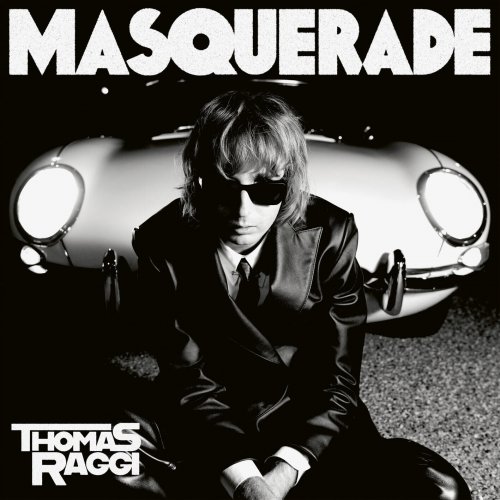 Thomas Raggi - MASQUERADE (2025) Hi-Res