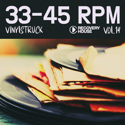 33-45 Rpm, Vinyl-Struck Vol. 14 (2025)