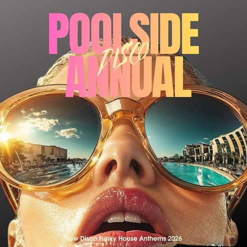 VA - Poolside Disco Annual 2026