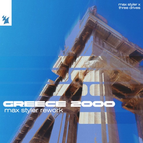 Max Styler - Greece 2000 - Max Styler
