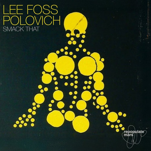 Lee Foss, POLOVICH - Smack That