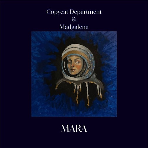 Magdalena, Copycat Department - Mara