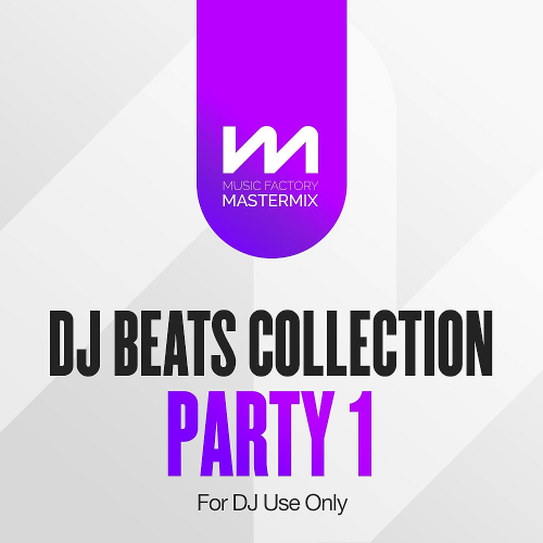 Mastermix DJ Beats Collection Party: Volume 1