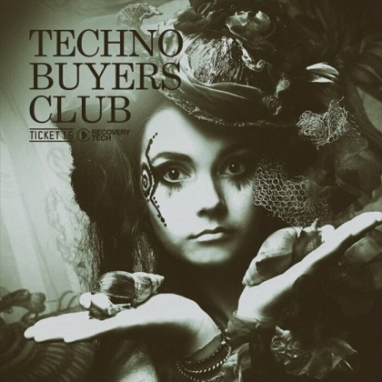 VA - Techno Buyers Club, Ticket 16