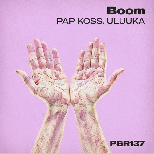 Uluuka, Pap Koss - Boom