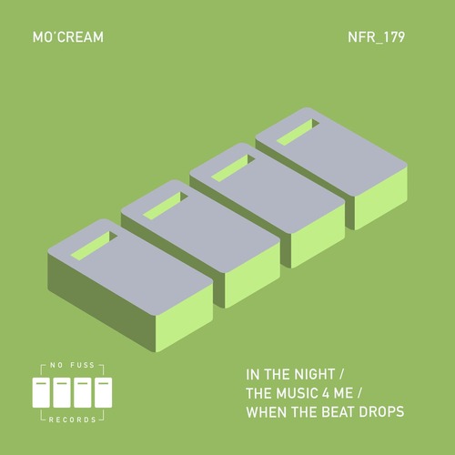 Mo'Cream - In The Night / The Music 4 Me / When the Beat