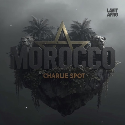 Charlie Spot - Morocco (Extended)