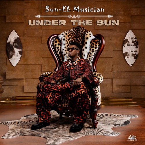 Sun-El Musician - Under The Sun