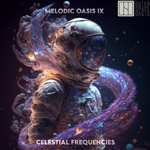 VA - Melodic Oasis IX - Celestial Frequencies