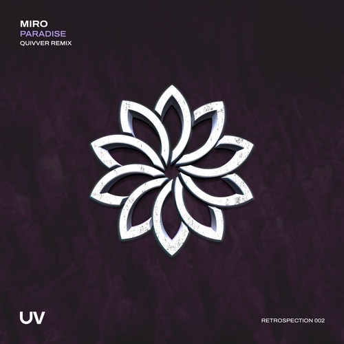 Miro - Paradise (Quivver Remix)