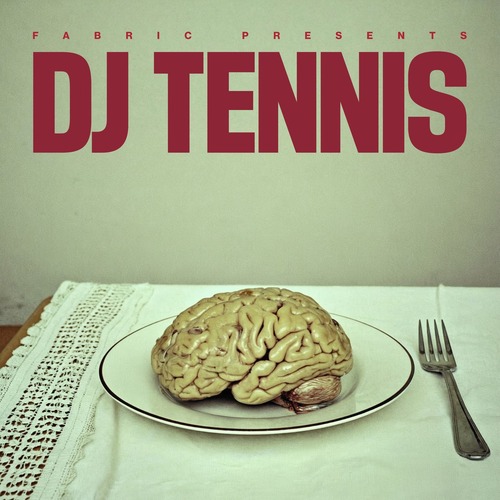 VA - fabric presents DJ Tennis