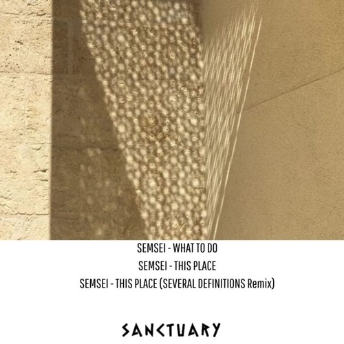 Semsei - This Place Sanctuary Music