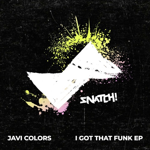 Javi Colors - I Got That Funk EP