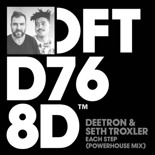 Seth Troxler - Each Step - Powerhouse Extended Mix