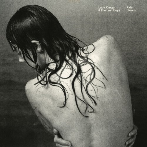 Lucy Kruger & the Lost Boys - Pale Bloom (2026)