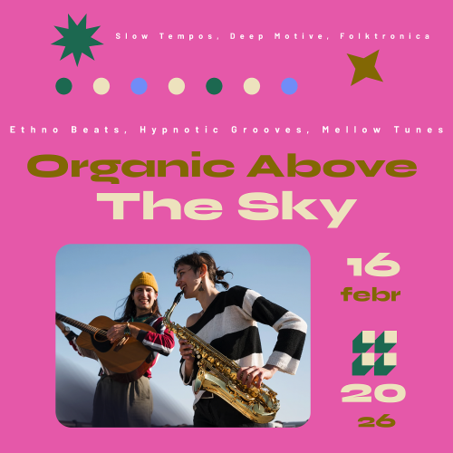 Organic Above The Sky (2026)