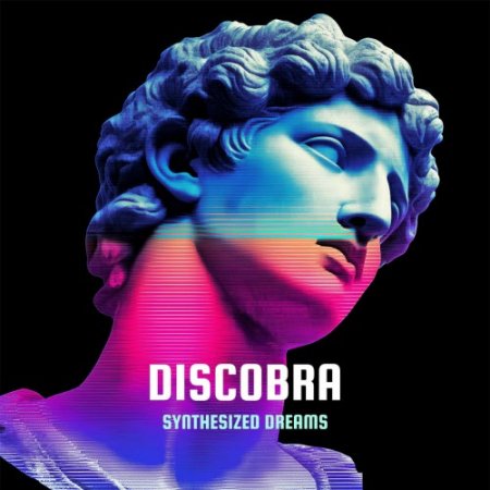 Discobra – Synthesized Dreams