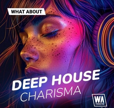 Production What About: Deep House Charisma