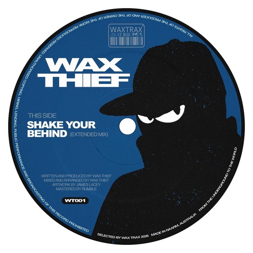 Wax Thief - Shake Your Behind