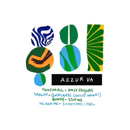 Yaacov & Bundy & HeAndMe - AZZUR Sampler #3