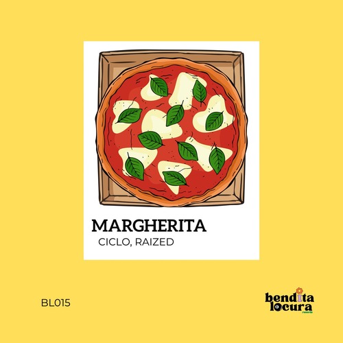 Raized, Ciclo - Margherita (Original Mix)