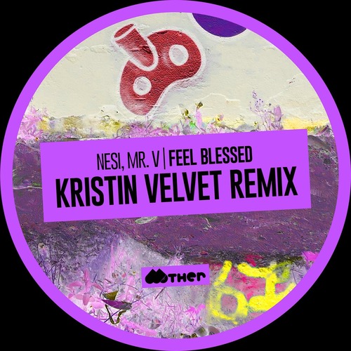 NESI (ES) - Feel Blessed (Kristin Velvet Remix)