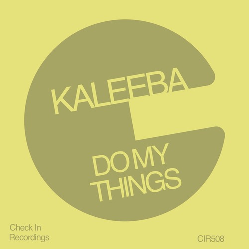 Kaleeba - Do My Things (Extended)