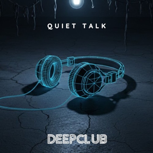 Quiet Talk