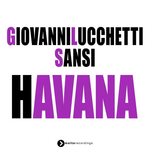 Giovanni Lucchetti, Sansi - Havana (Extended Mix)