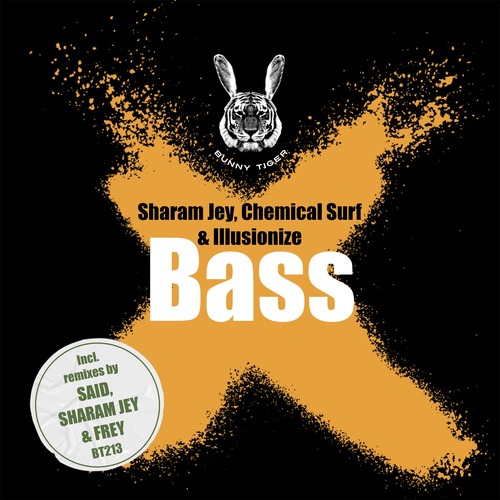 Sharam Jey, Chemical Surf, ILLUSIONIZE - Bass (Remixes)