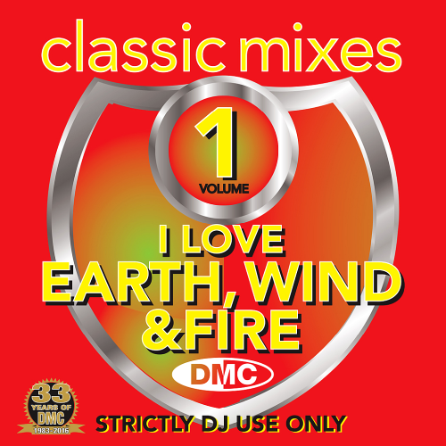 DMC Classic Mixes – I Love Earth, Wind & Fire (DJ Iván Santana, Rod Layman)
