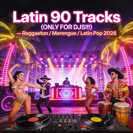 Latin 90 Tracks (ONLY FOR DJS!!!)