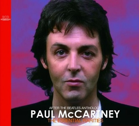Paul McCartney - After The Beatles Anthology: The Essential Rarities (2021)