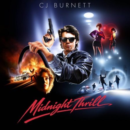 CJ Burnett – Midnight Thrill