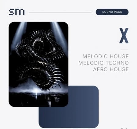 Sounds Mania – X Melodic House and Techno