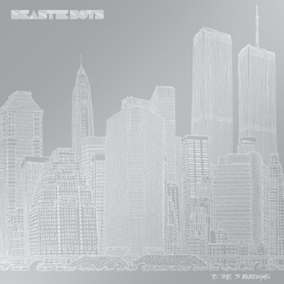 Beastie Boys – To the 5 Boroughs